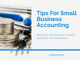 Tips for Small Business Accounting