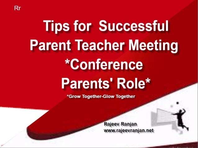 Tips For Successful Parent Teacher >> Tips For Successful Parent Teacher Meeting Conference Tips For Successful Parent Teacher >> Tips For Successful Parent Teacher Meeting Conference