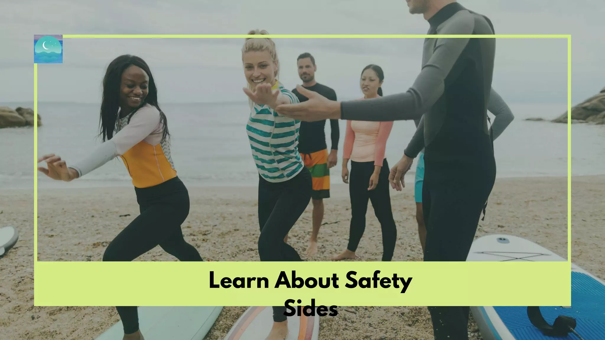 Learn About Safety
Sides
 