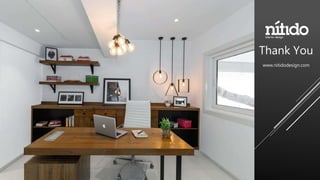 Thank You
www.nitidodesign.com
 