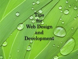 Tips for web design and development