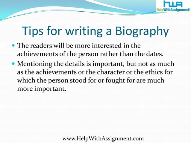 Tips for writing a good biography | PPT