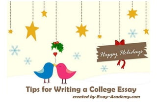 Tips For Writing A College Essay