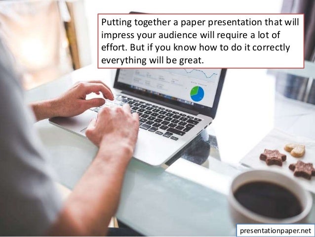 How to write paper presentation