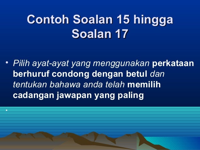 Tips lulus dalam subjek bahasa melayu kertas 1