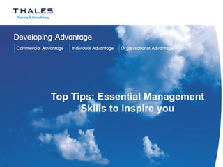 Top Tips: Essential Management Skills to inspire you 