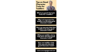 Tips On Good Character Traits For Toddlers
