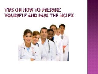 Tips on how to prepare yourself and pass