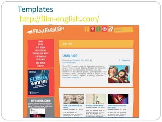 Templates
http://film-english.com/
 