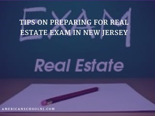 Tips On Preparing For Real Estate Exam In New Jersey