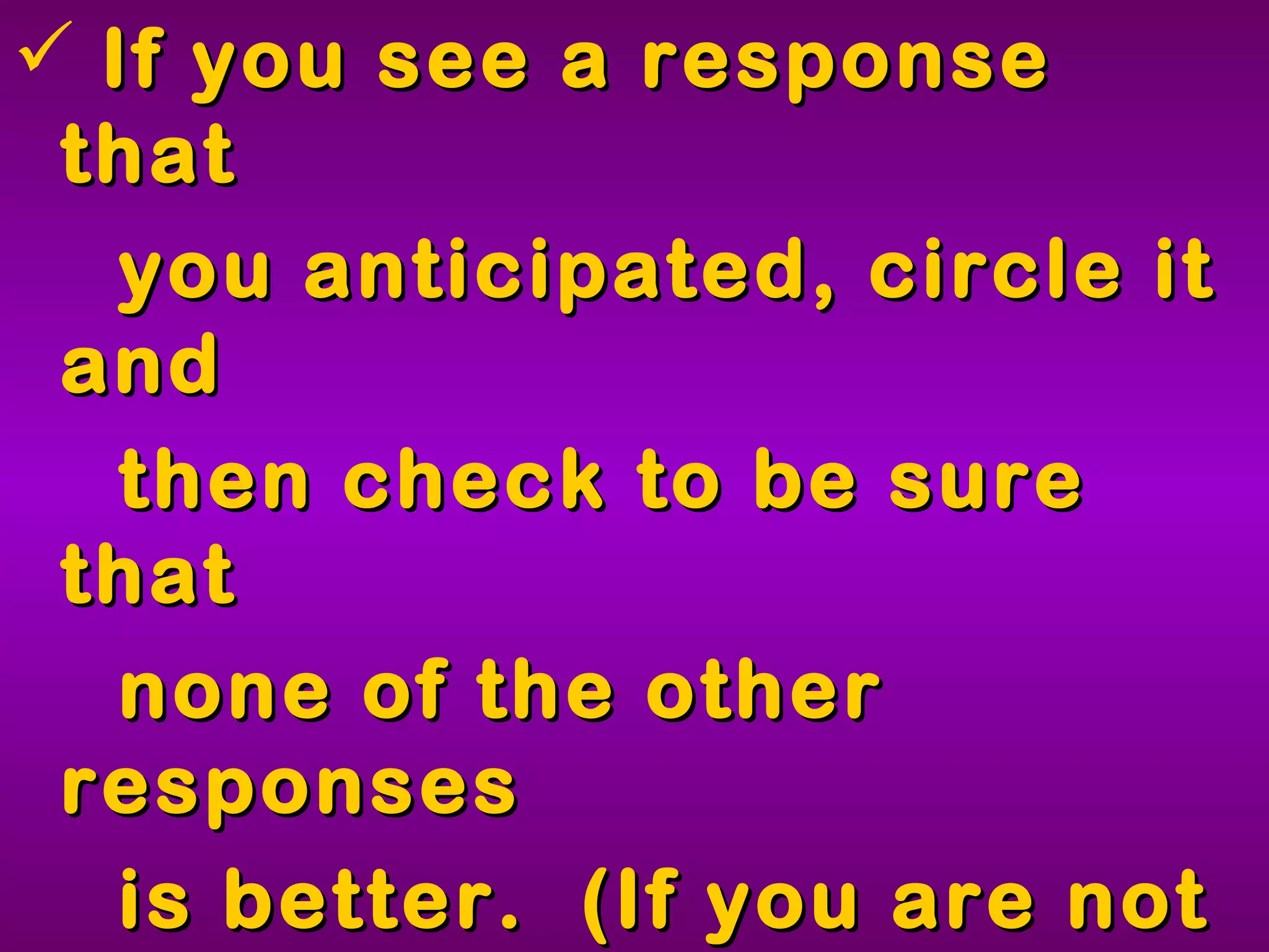 Tips for FCAT MC Questions