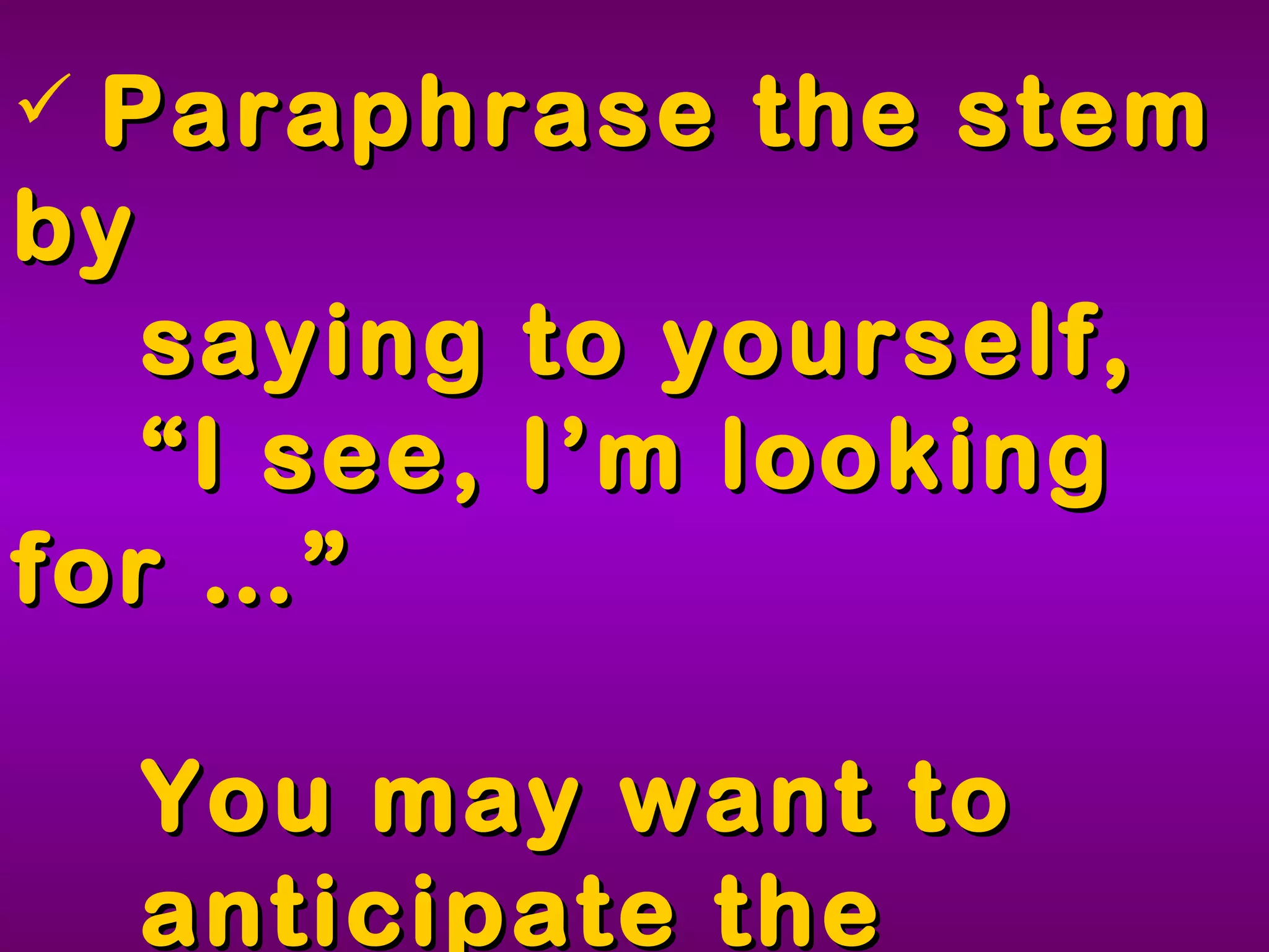 Tips for FCAT MC Questions