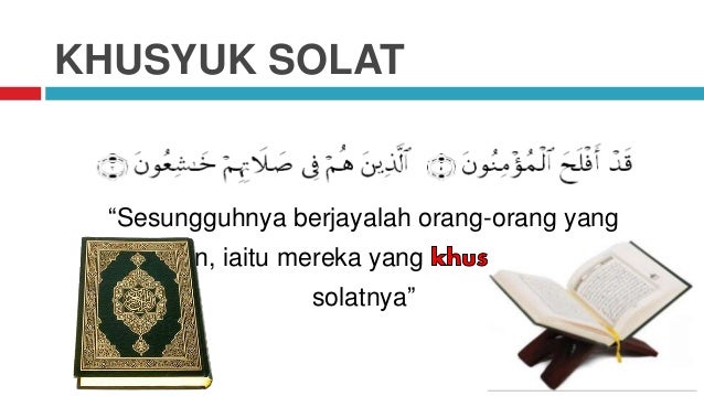 Tips Khusyuk Dalam Solat Tips & Panduan Khusyuk Dalam Solat