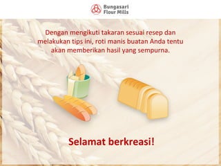 Tips sukses membuat roti | PPT