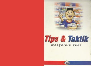 Tips & Taktik Mengelola Toko