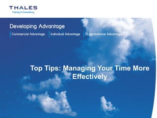 Top Tips: Managing Your Time More Effectively 
