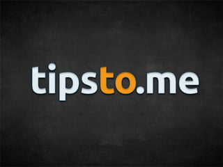 Tipstome