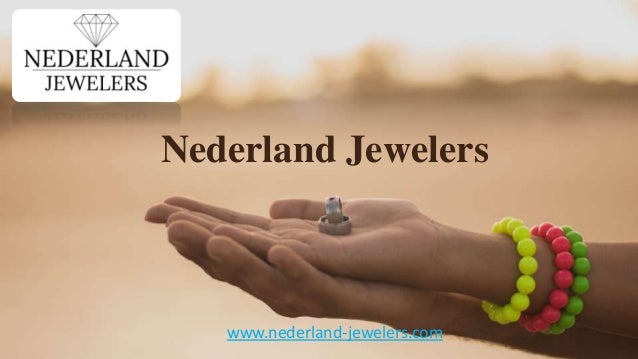 Nederland Jewelers
www.nederland-jewelers.com
 