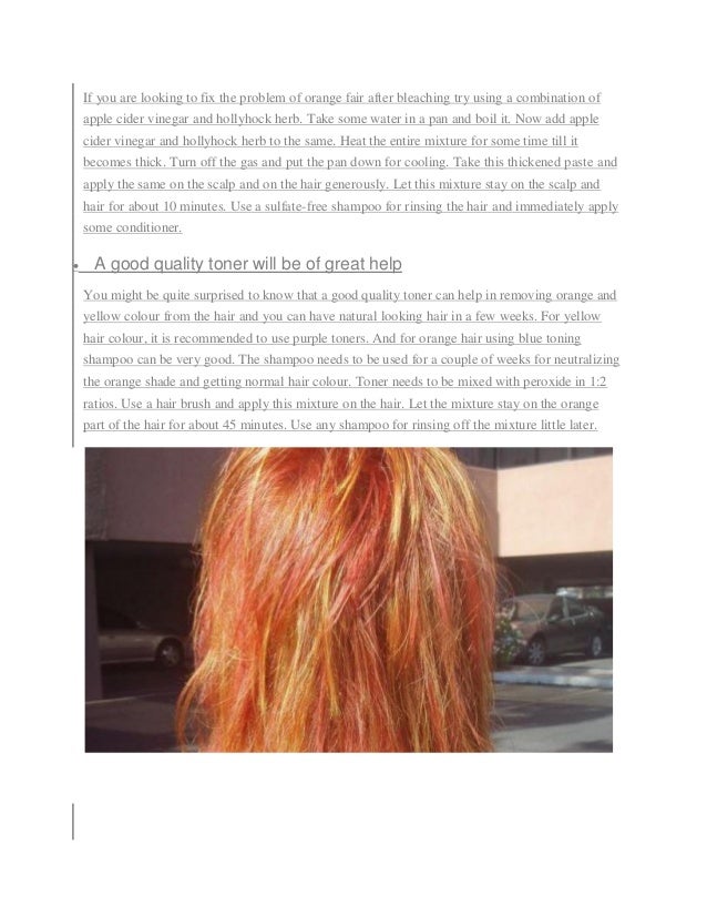 Tips To Deal With And Fix Stubborn Orange Hair After Bleachingpdf1