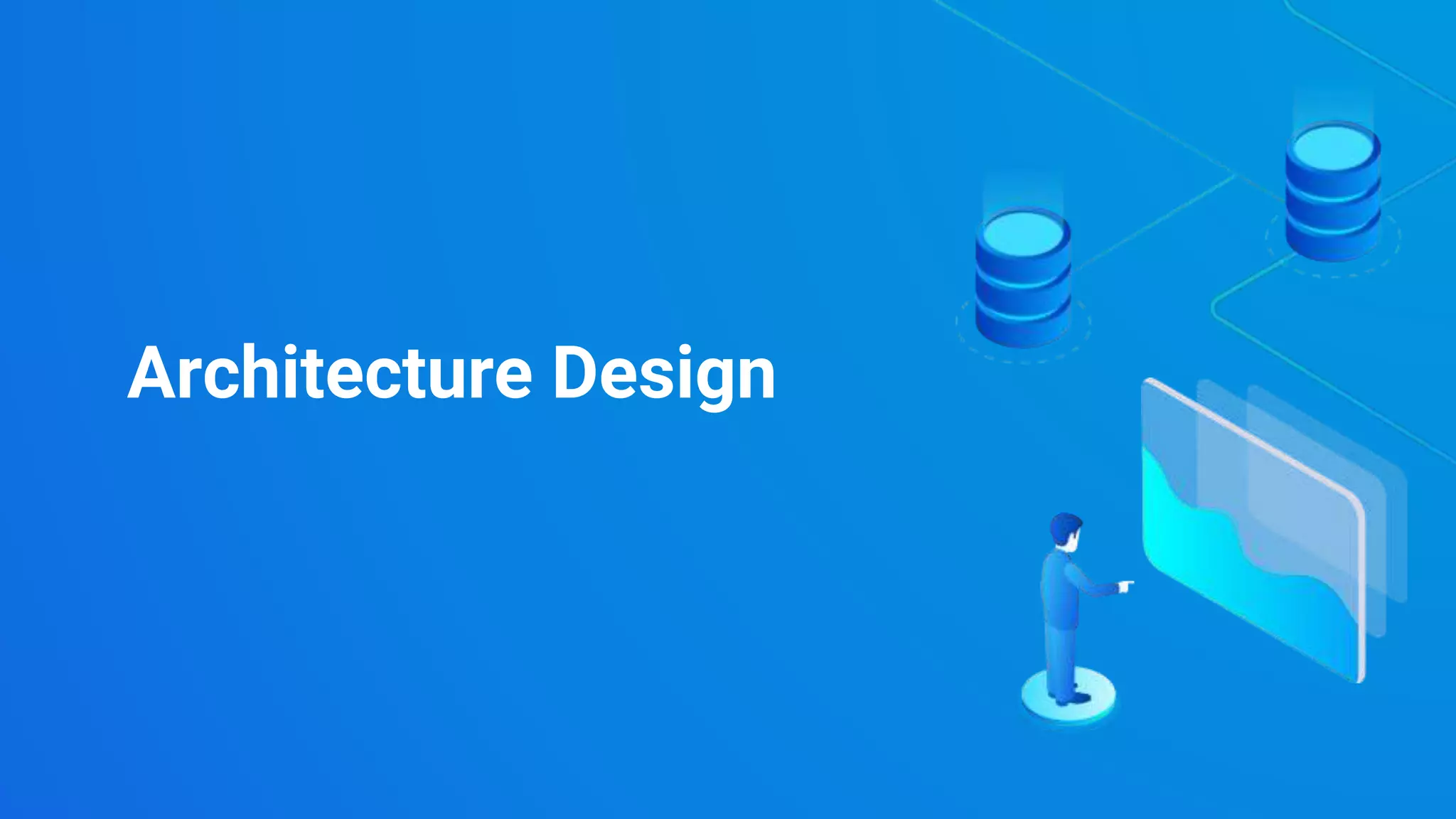 Copyright 2021 Severalnines AB
Copyright 2021 Severalnines AB
Architecture Design
 