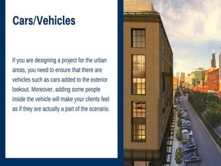 Tips to improve your 3 d exterior rendering techniques | PPTX