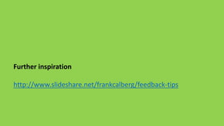 When a person can do a task in his/her own 
way, i.e. decide herself/himself how 
she/he wants to do the task, she/he will be 
more motivated to do the task. 
https://www.goodreads.com/review/show/1065405301 
Daniel H. Pink: Drive, p. 63. 
 