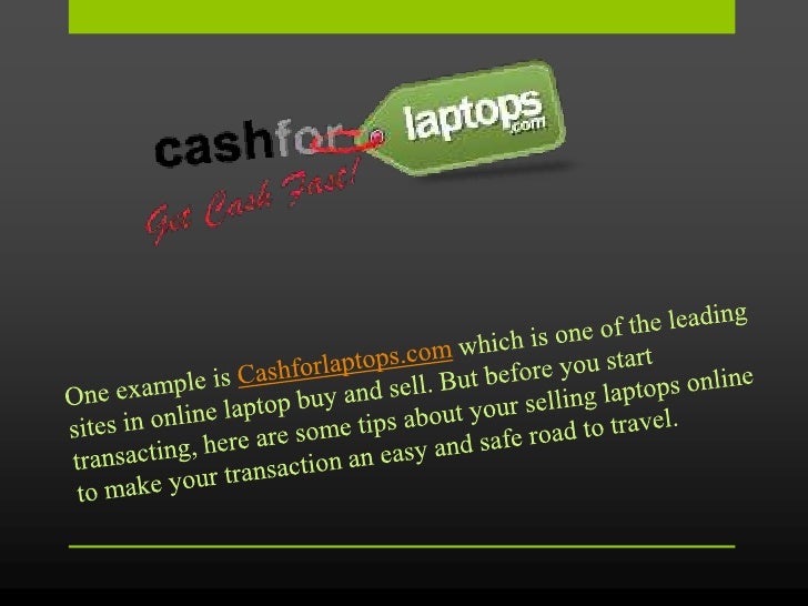 Tips to know when you trade in laptop online