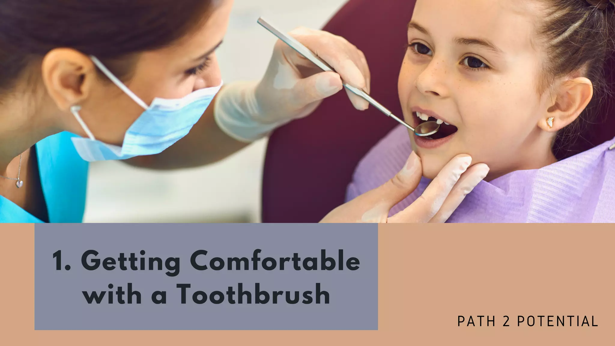 Tips to Maintain Good Oral Health for Children with Autism | PDF