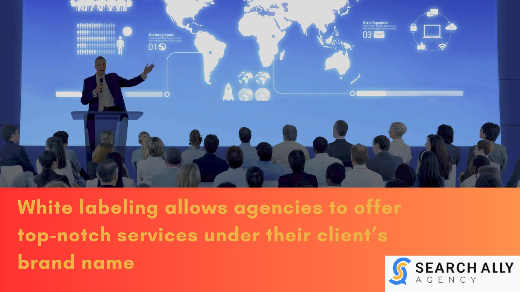 White labeling allows agencies to offer
top-notch services under their client’s
brand name