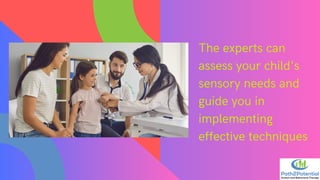 Tips to Overcome Sensory Processing Issues in Autistic Children | PDF