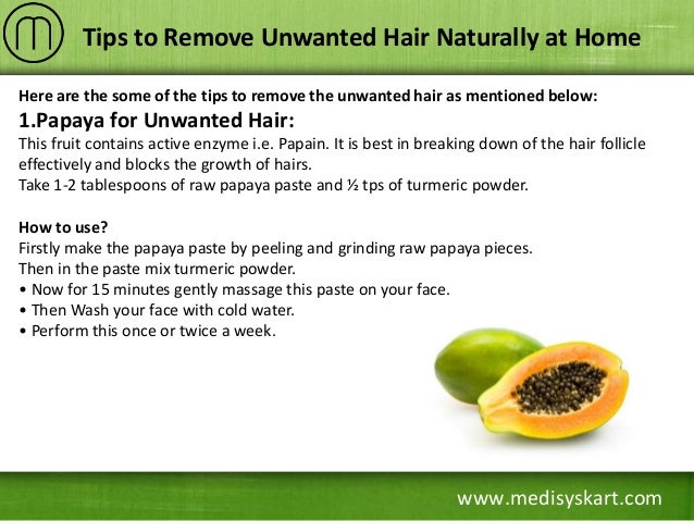 Tips To Remove Unwanted Hair Naturally At Home