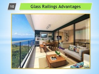 Glass Railings Advantages10
 