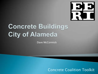 Dave McCormick

Concrete Coalition Toolkit

 