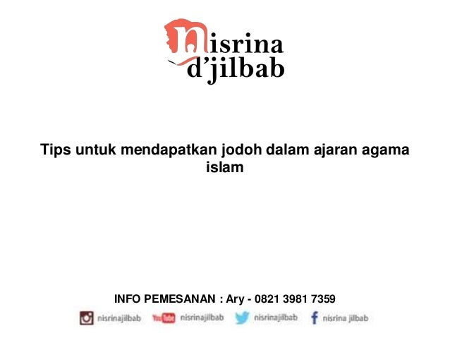 Tips untuk mendapatkan jodoh dalam ajaran agama islam