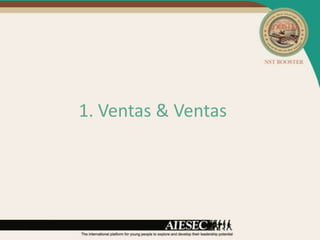1. Ventas & Ventas
 