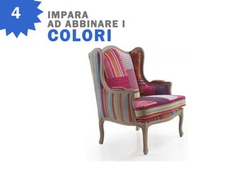 4 IMPARA
AD ABBINARE I
COLORI
 