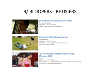 9/	BLOOPERS	-	BETISIERS	
 