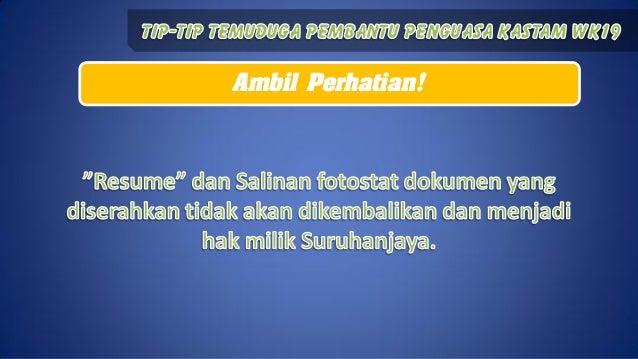 Tip Temuduga Pembantu Penguasa Kastam WK19