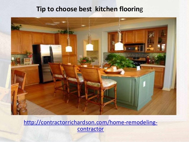 Tip To Choose Best Kitchen Flooring