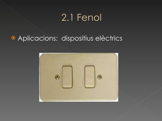 Aplicacions:  dispositius elèctrics 