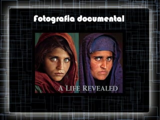 Fotografia documental

 