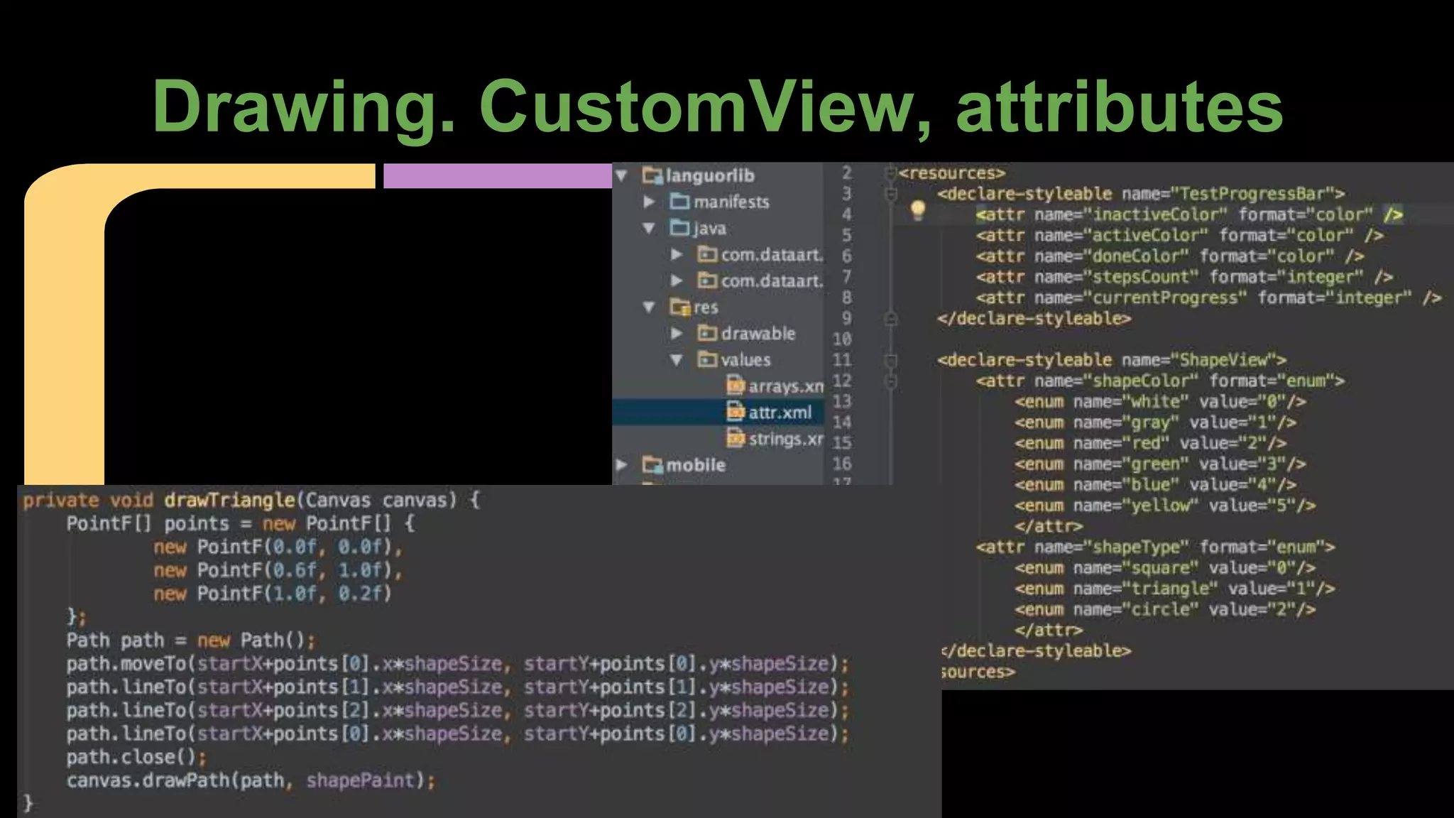 Drawing. CustomView, attributes
 