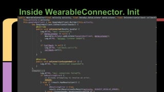 Inside WearableConnector. Init
 
