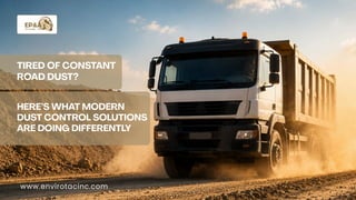 Innovative Modern Dust Control Solutions for Safer, Sustainable Roads | PDF