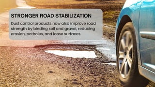 Innovative Modern Dust Control Solutions for Safer, Sustainable Roads | PDF