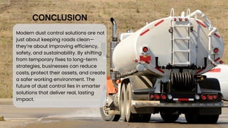 Innovative Modern Dust Control Solutions for Safer, Sustainable Roads | PDF