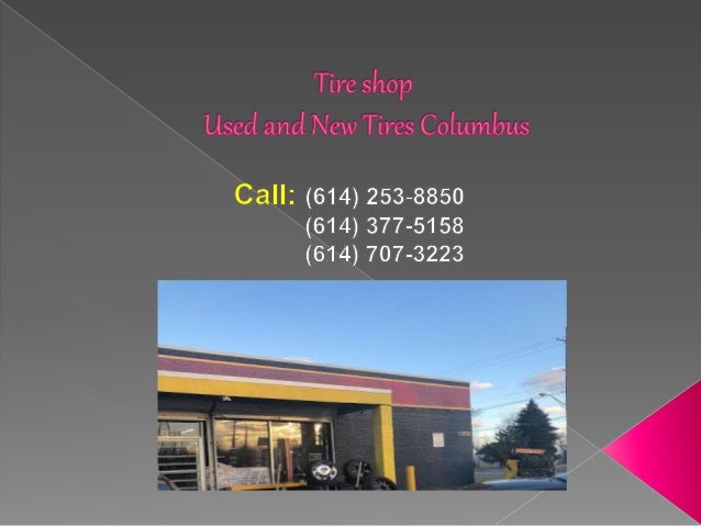 Used Tires Columbus Ohio >> Tire Shop Ohio Used Tires Columbus Ohio >> Tire Shop Ohio