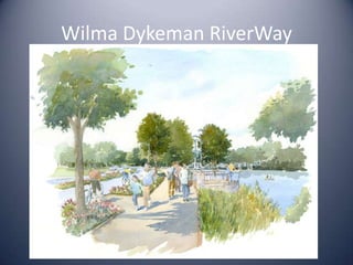 Wilma Dykeman RiverWay
 