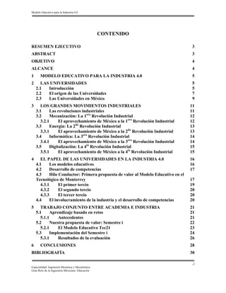 Modelo Educativo para la Industria 4.0
Especialidad: Ingeniería Mecánica y Mecatrónica
Gran Reto de la Ingeniería Mexicana...