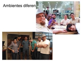 Globalcode – Open4education
Ambientes diferentes
 